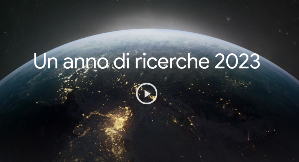 Cosa hanno cercato gli italiani su Google nel 2023. Un anno di ricerche Tutte le classifiche per categoria